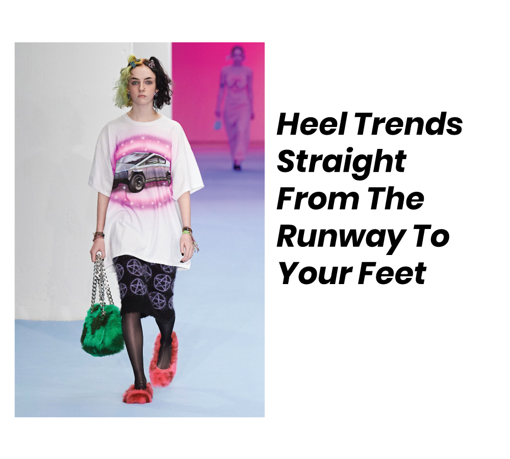 Heel Fall Trends From The Runway To Your Feet