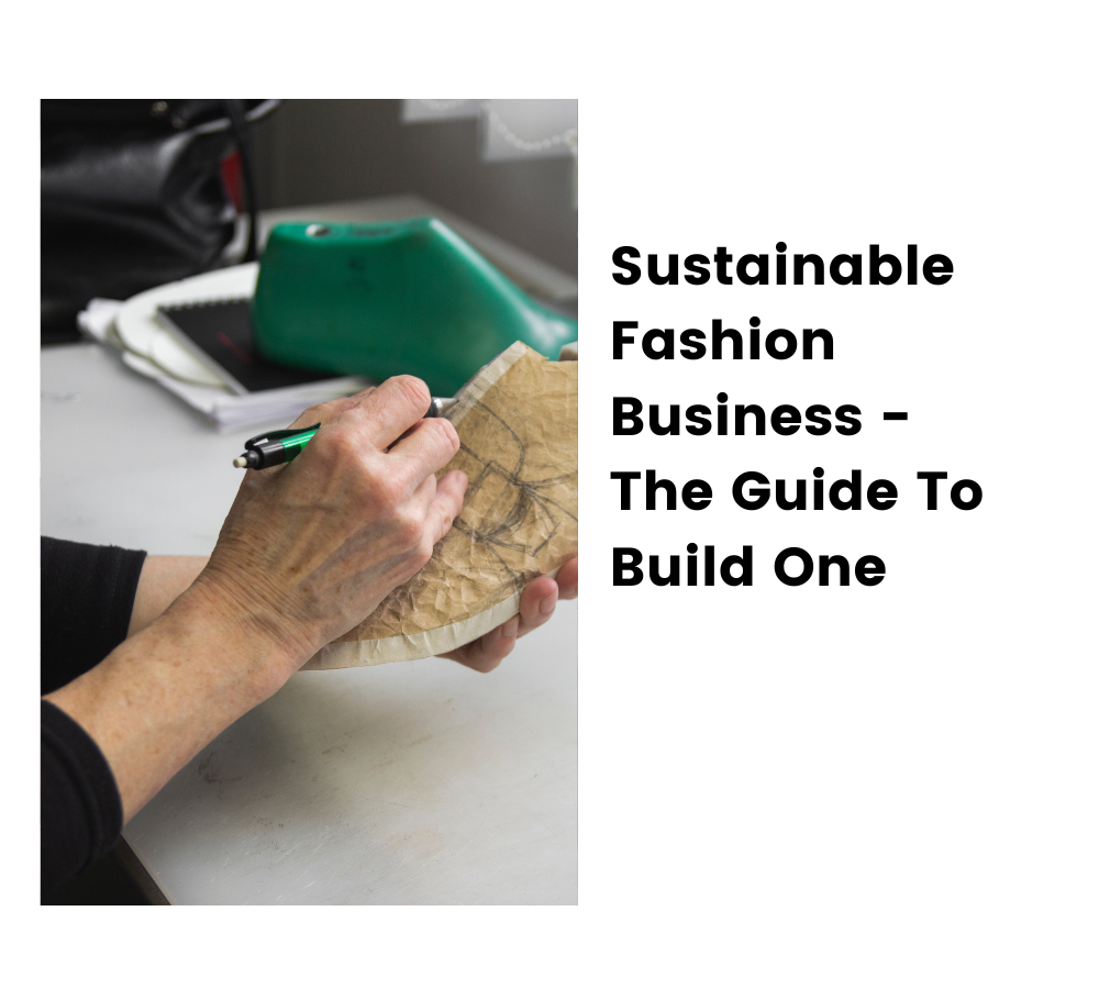 Sustainable Fashion Business - Complete Guide